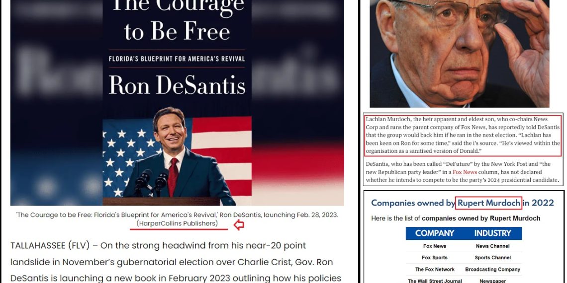 First Details Surface – Fox News Owner Rupert Murdoch Paid Ron DeSantis at Least $1.25 Million For Election Effort Book Deal
