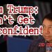 Overconfident