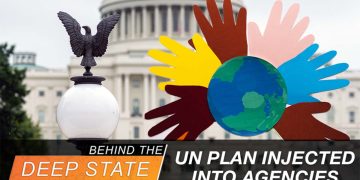 UN Plan Injected into ALL Federal Agencies—and Your CHILDREN!