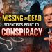 Missing Scientists